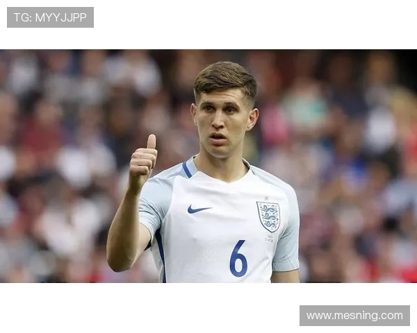 约翰·斯通斯：中卫前提至后腰的战术角色解析